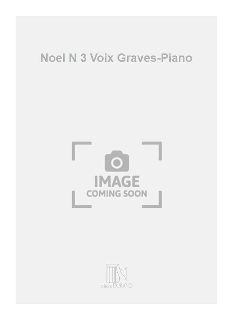 Noel N 3 Voix Graves-Piano